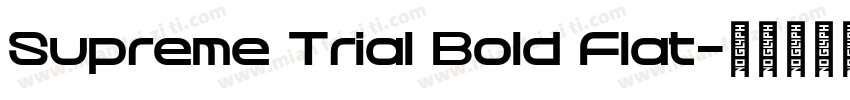 Supreme Trial Bold Flat字体转换